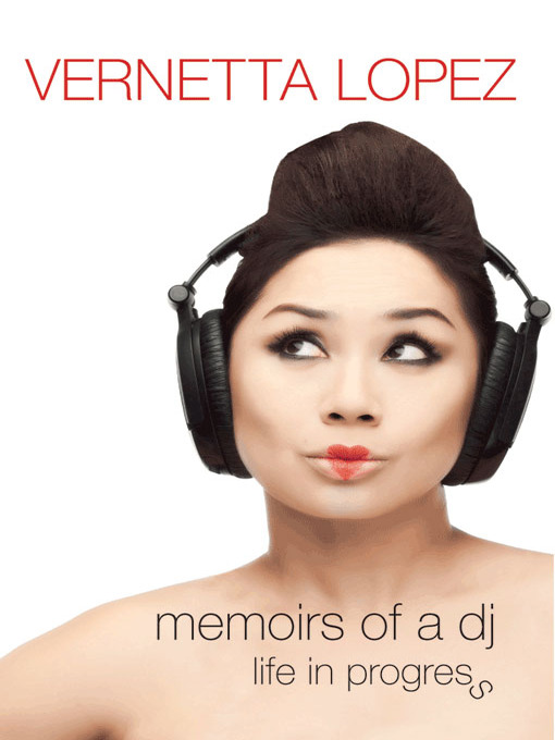 Title details for Memoirs of a DJ by Vernetta Lopez - Available